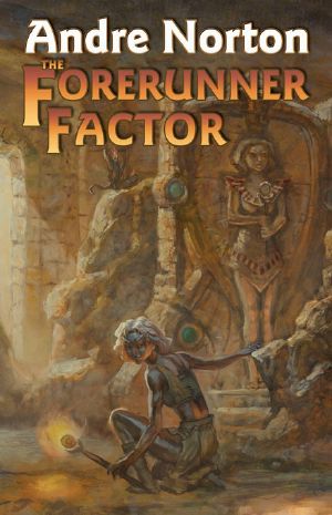 [Forerunner 04] • The Forerunner Factor